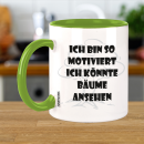 FUNNYWORDS Ich bin so Motiviert ich könnte Bäume ansehen Kaffeebecher