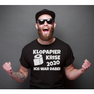 Funnywords Klopapier Krise 2020 - ICH WAR DABEI  T-Shirt XS-5XL