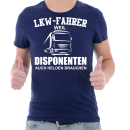 Funnywords LKW Fahrer - Disponenten brauchen HELDEN...