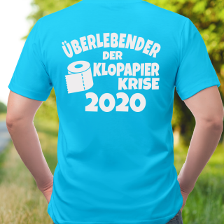 Funnywords Überlebender der Klopapier Krise 2020 - Backprint - T-Shirt XS-5XL Skyblue M