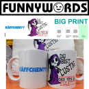 FUNNYWORDS® Käffchen?? Du bist lustig, dich...