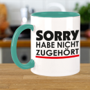 FUNNYWORDS® Rote Streifen Serie SORRY HABE NICHT...