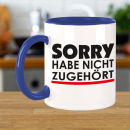 FUNNYWORDS® Rote Streifen Serie SORRY HABE NICHT...