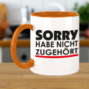 FUNNYWORDS® Rote Streifen Serie SORRY HABE NICHT ZUGEHÖRT Kaffeebecher