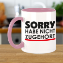 FUNNYWORDS® Rote Streifen Serie SORRY HABE NICHT ZUGEHÖRT Kaffeebecher