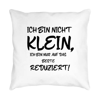 FUNNYWORDS® Ich bin nicht klein, ... Softtouch Kissen