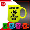 FUNNYWORDS® Finger weg das ist meine Tasse  - Fun -...