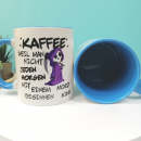 Tasse - Kaffee weil man nicht jeden Morgen mit einem Mord beginnen kann