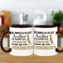 Sei ein ERDMÄNNCHEN Tasse Kaffeebecher - Spruch Tasse