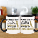 Sei ein ERDMÄNNCHEN Tasse Kaffeebecher - Spruch Tasse