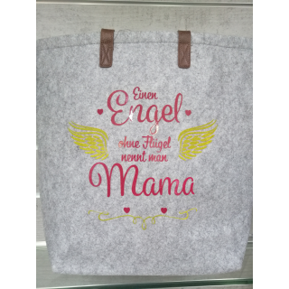 Engel ohne Flügel nennt man Mama Tragetasche grau aus Filz Geschenk , Muttertag , Mama