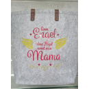 Engel ohne Flügel nennt man Mama Tragetasche grau aus Filz Geschenk , Muttertag , Mama