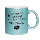 Glitzertasse ich bin im einklang mit mir selbst Glitzerkaffetasse
