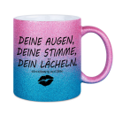 Glitzertasse Deine Augen Deine Stimme Dein Lächeln Glitzerkaffetasse