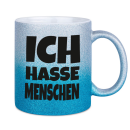 FUNNYWORDS® ICH HASSE MENSCHEN  -  Fun - Glitzertasse - Tasse - Kaffeebecher