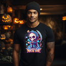 Have a nice die T-Shirt Halloween