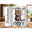 Bevor Du fragst Angry Cat Tumbler Edelstahl Trinkflasche...