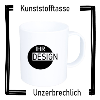 Unzerbrechliche Fototasse Kunstofftasse inkl Wunschdruck