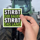 FUNNYWORDS® Stirbt der Bauer Stirbt das Land Protest...