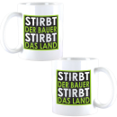 FUNNYWORDS® Stirbt der Bauer - Stirbt das Land Kaffeetasse / Teetasse