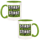 FUNNYWORDS® Stirbt der Bauer - Stirbt das Land Kaffeetasse / Teetasse