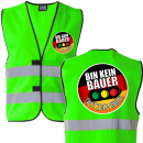 Bin kein Bauer - trotzdem Sauer Neon Warnweste Meinung Ampel M-5XL