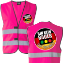 Bin kein Bauer - trotzdem Sauer Neon Warnweste Meinung Ampel M-5XL