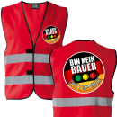 Bin kein Bauer - trotzdem Sauer Neon Warnweste Meinung Ampel M-5XL