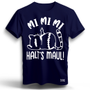 Mi Mi Mi - Halt´s Maul  Cat Edition Unisex  Premium...