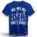 Mi Mi Mi - Halt´s Maul  Cat Edition Unisex  Premium T-Shirt