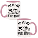 Mi Mi Mi - Halt´s Maul "DOG Edition" Kaffeetasse Teetasse Motiv Geschenk Spruch