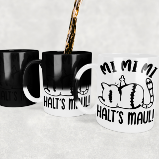 Mi Mi Mi - Halt´s Maul "CAT Edition" MAGIC Kaffeetasse Teetasse Motiv Geschenk Spruch