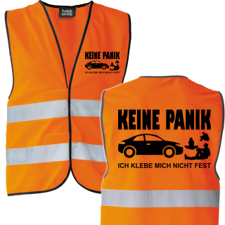 Funnywords® Keine Panik ich Klebe mich nicht fest, Sicherheitsweste JGA Karneval Männertag