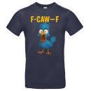F-CAW-F BLUE Chicken Funny Shirt Unisex Premium T-Shirt