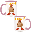 F-CAW-F Was soll das ! Naked Chicken and red shoes Design Büro Kaffee Teetasse