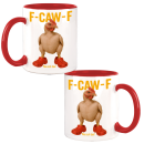 F-CAW-F Was soll das ! Naked Chicken and red shoes Design Büro Kaffee Teetasse