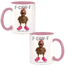 F-caw-F - Was soll das! Chicken Pink Shoes Funny Design Büro Kaffee Teetasse