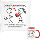 Deine Fürze stinken, aber ich liebe Dich ... Kissen...