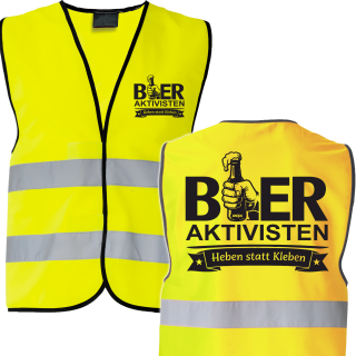 Bieraktivisten - Heben statt Kleben, Bier Aktivisten Sicherheitsweste JGA Karneval Männertag Neongelb-XXL (ca. 130 cm Umfang)