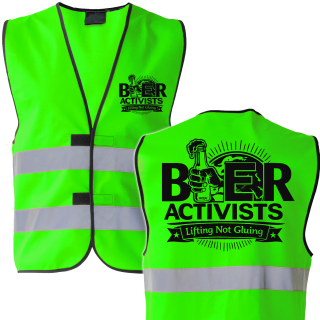 International Beeractivists - Lifting Not Gluing , Bier Aktivisten Sicherheitsweste Neongrün-XXL (ca. 130 cm Umfang)