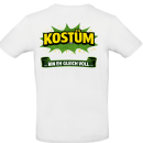 Kostüm - Bin eh gleich Voll T-Shirt JGA Kaneval Kostüm Fasching