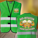 Bieraktivisten - Heben statt Kleben, Eskalations Warnweste TREND Karneval JGA