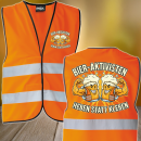 Bieraktivisten - Heben statt Kleben, Eskalations Warnweste TREND Karneval JGA