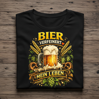 Bier verfeinert mein Leben - Lustiges Bier-Shirt für Männer & Bierfreunde