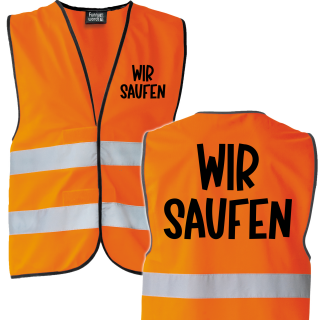 Wir Saufen Orange