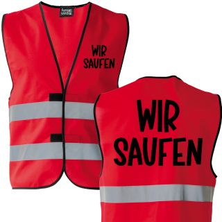 Wir Saufen Rot